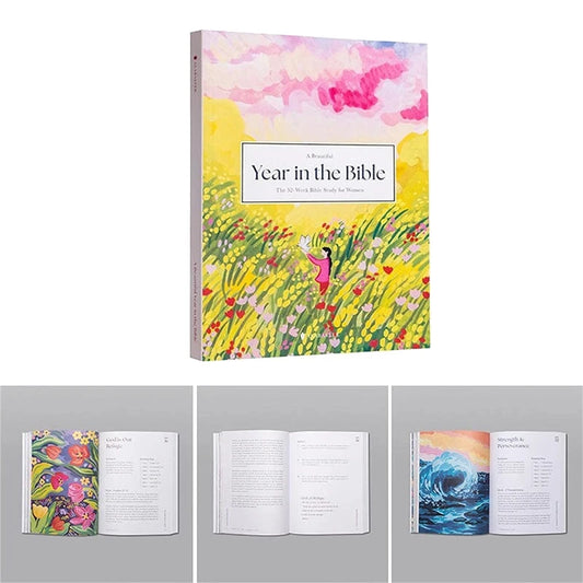 A Beautiful Year In The Bible A 52 Week Bible Study for Women Women Bible Study Guide for Spiritual Exploration Growth & Worship